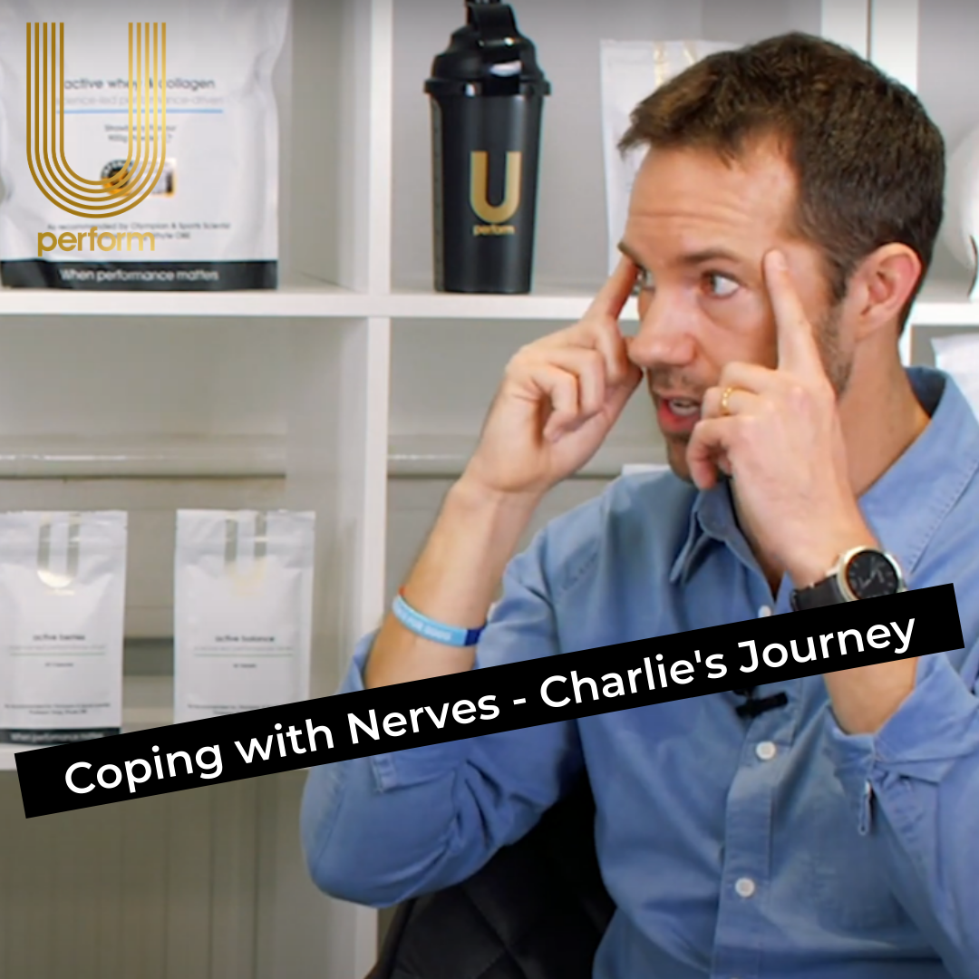 Mental Training for Nerves: Charlie's Story - Performance Psychology - U Perform - Episode 16