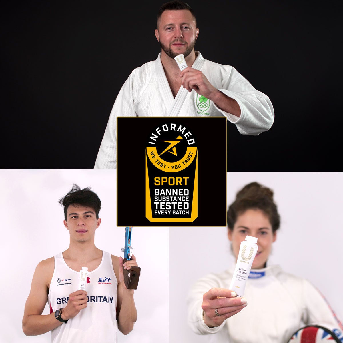 Three elite athletes from judo, shooting, and fencing proudly hold U Perform Active Collagen sachets. A central "Informed Sport" certification badge underscores the product’s safety and approval for professional sports performance.